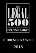 Fuehrende Kanzlei, Legal500 Deutschland 2018